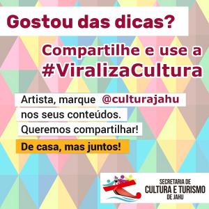 Imagem da notícia Secretaria de Cultura e Turismo participa do movimento #ViralizaCultura