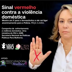 Imagem da notícia Campanha Sinal Vermelho contra a Violência Doméstica