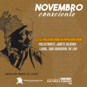 Imagem da notícia SECRETARIA DE CULTURA LANÇA LUZ À NEGRITUDE COM NOVEMBRO CONSCIENTE