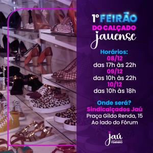 Imagem da notícia PREFEITURA APOIA REALIZAÇÃO DO 1º FEIRÃO DO CALÇADO JAUENSE