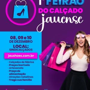Imagem da notícia PREFEITURA APOIA REALIZAÇÃO DO 1º FEIRÃO DO CALÇADO JAUENSE