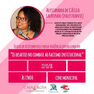 Imagem da notícia Casa Rosa promove Campanha “16 dias de ativismo pelo fim da violência contra as mulheres”
