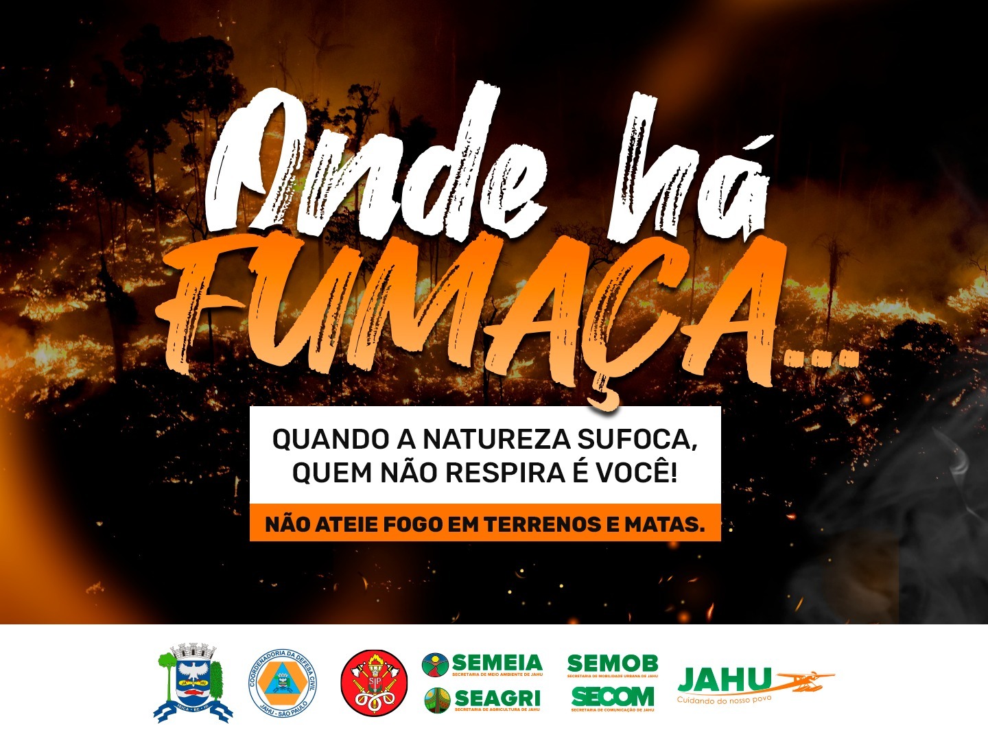 Onde tem fumaça, tem fogo